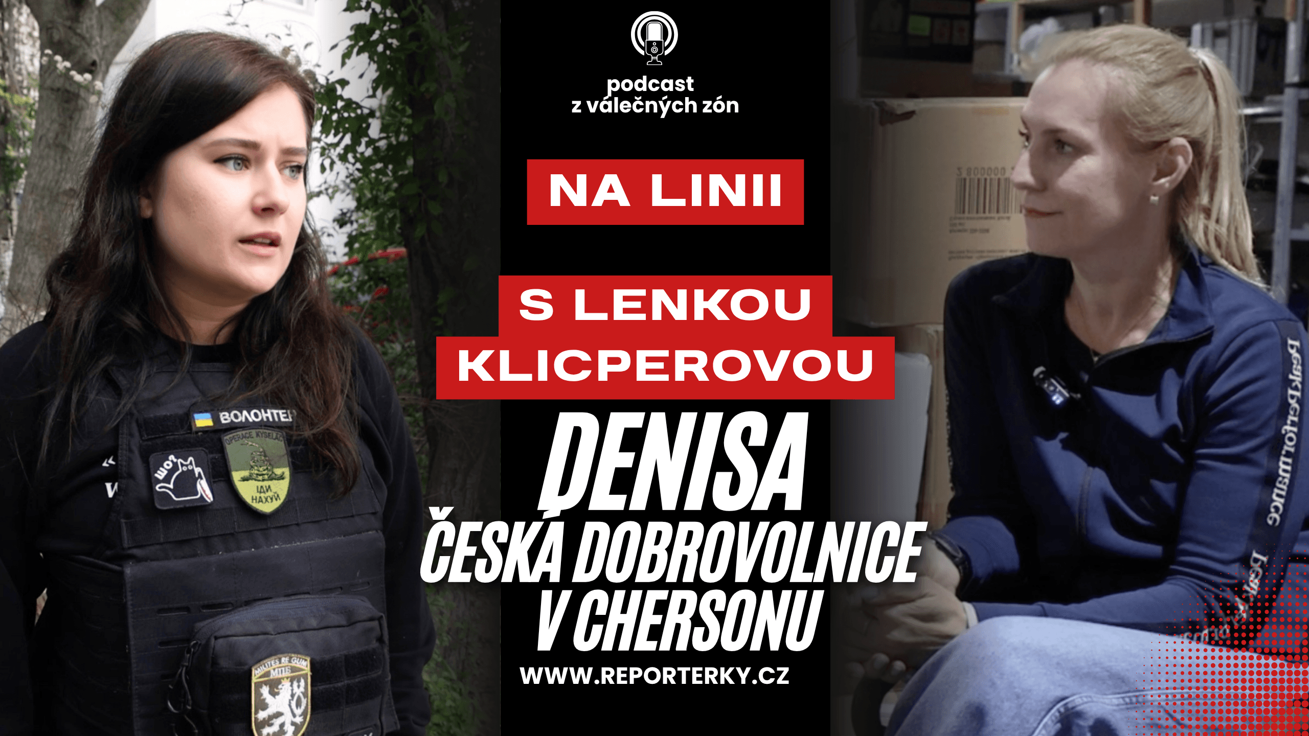 Denisa z Chersonu: Češka pomáhá v nejnebezpečnějším městě na světě