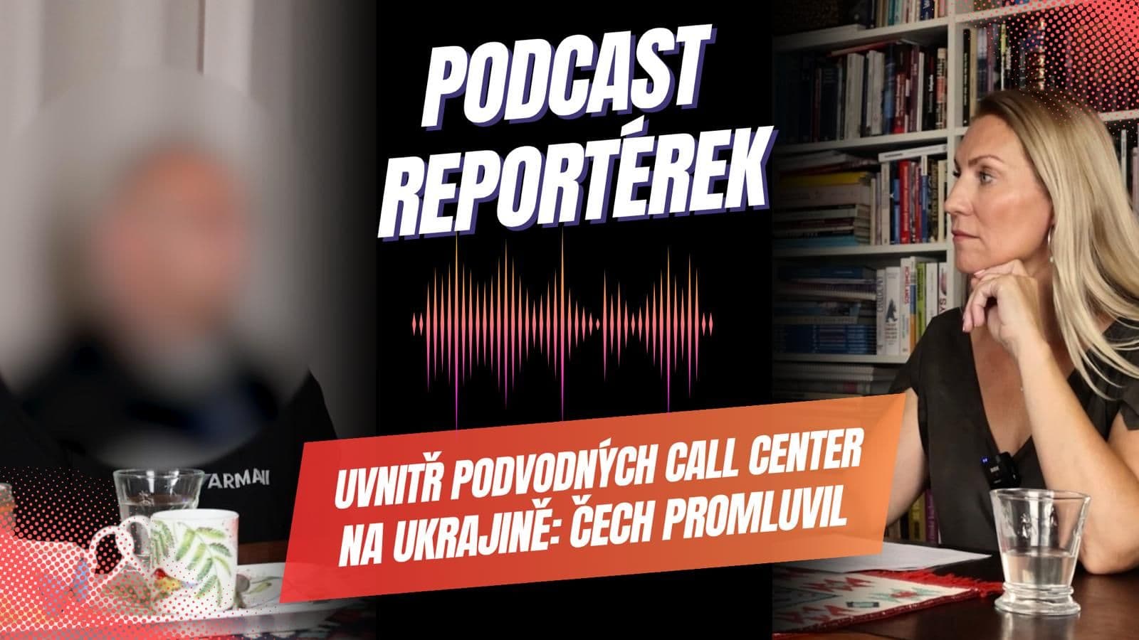 Jak se z Ukrajiny okrádají Češi: Reportérky získaly zpověď muže, který pracoval pro falešná call centra.